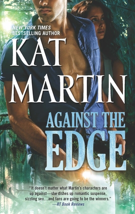 Title details for Against the Edge by Kat Martin - Wait list